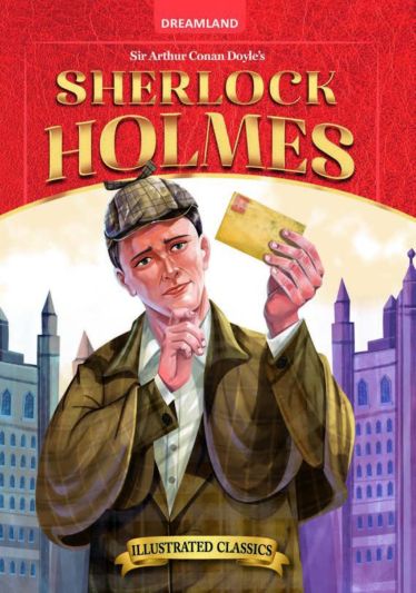 Sherlock Holmes – Illustrated Abridged Classics for Children with Practice Questions