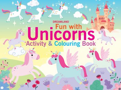 Fun with Unicorns Activity & Colouring