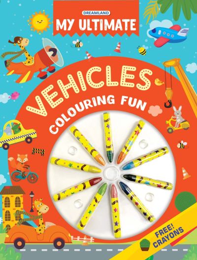 My Ultimate Vehicle Colouring Fun Book