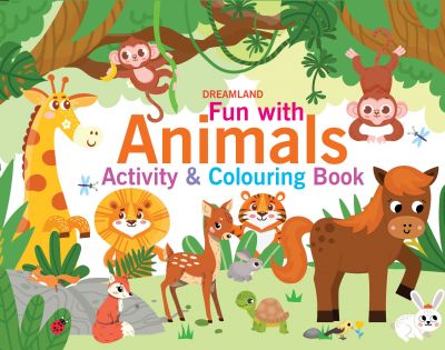 Fun with Animals Activity & Colouring: Interactive & Activity Children Book