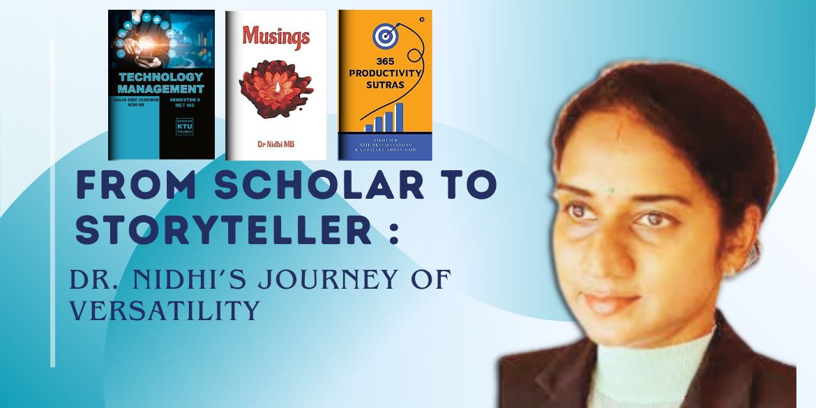 From Scholar to Storyteller: Dr. Nidhi’s Journey of Versatility